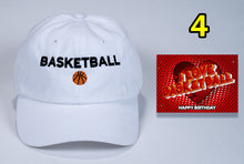 Load image into Gallery viewer, Birthday Basketball baseball Cap with embroidered Basketball + card FREE SHIPPING