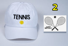 Load image into Gallery viewer, Tennis Birthday Baseball Cap with embroidered Tennis + card FREE shipping