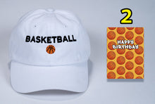 Load image into Gallery viewer, Birthday Basketball baseball Cap with embroidered Basketball + card FREE SHIPPING
